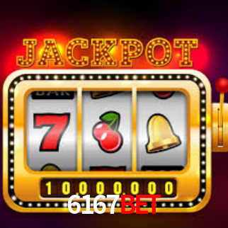 6167Bet,6167 Bet App