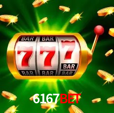 6167Bet,6167 Bet App